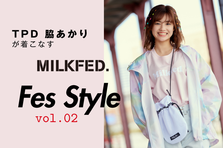 PICK UP - Page 2 : MILKFED. OFFICIAL SITE （ミルクフェド 