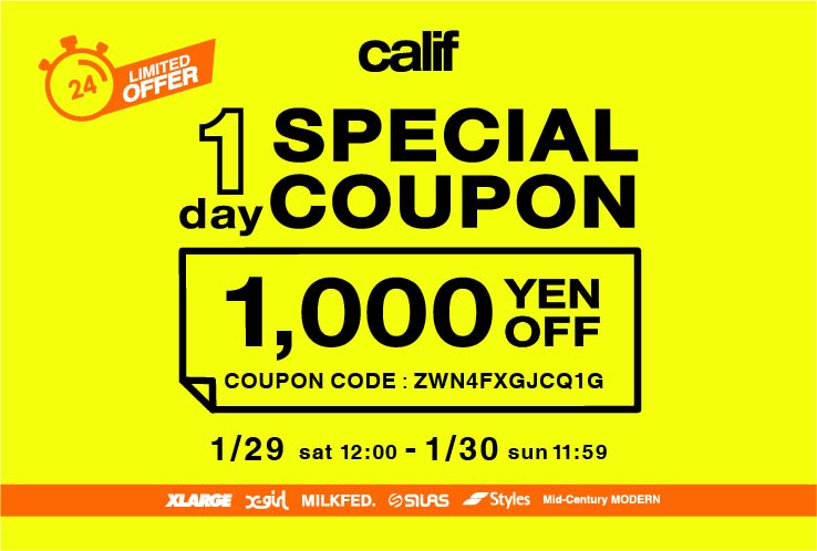 【24時間限定!!】WEB STORE calif 1Day Special Coupon