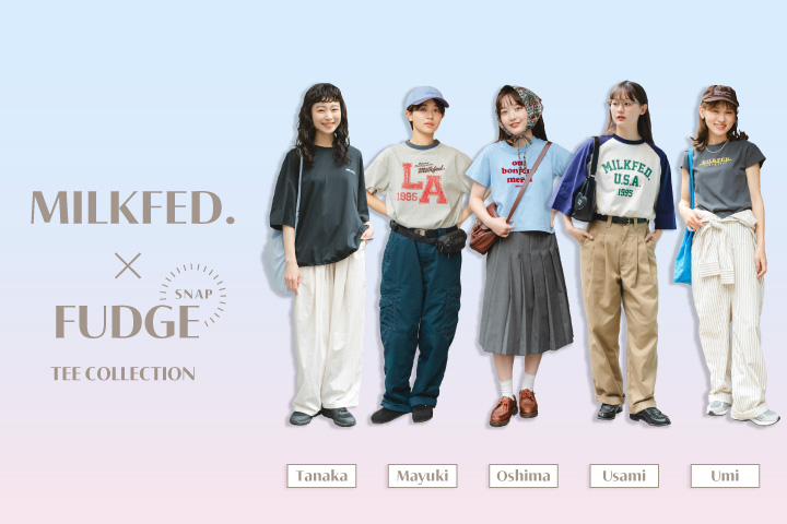 MILKFED.×FUDGE SNAP ’26 SUMMER